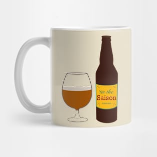 'tis the saison Mug